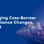 Managing Cross-Border Compliance Changes with AI and Tariffs in Logistics